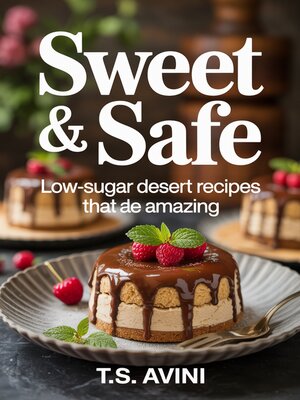 cover image of Sweet & Safe
